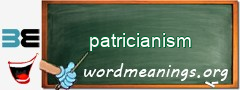 WordMeaning blackboard for patricianism